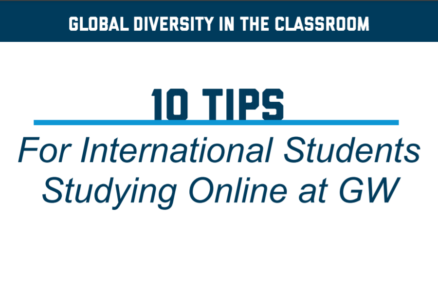 10 Tips for International Students Studying Online at GW