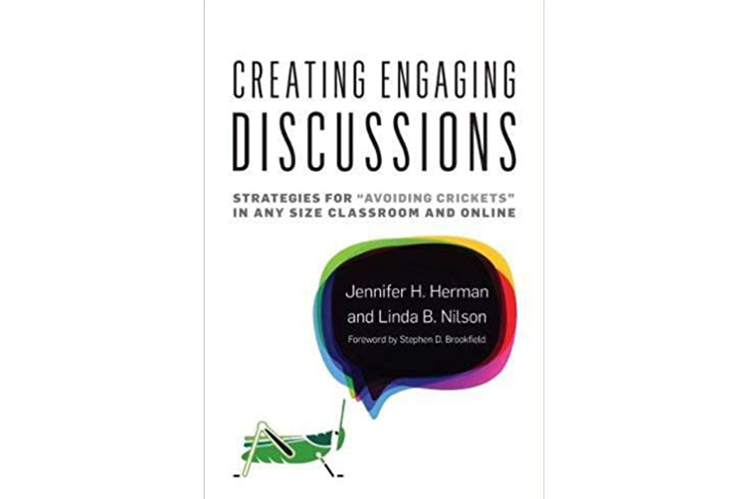 Creating Engaging Discussions: Strategies for Avoiding Crickets in Any Size Classroom and Online