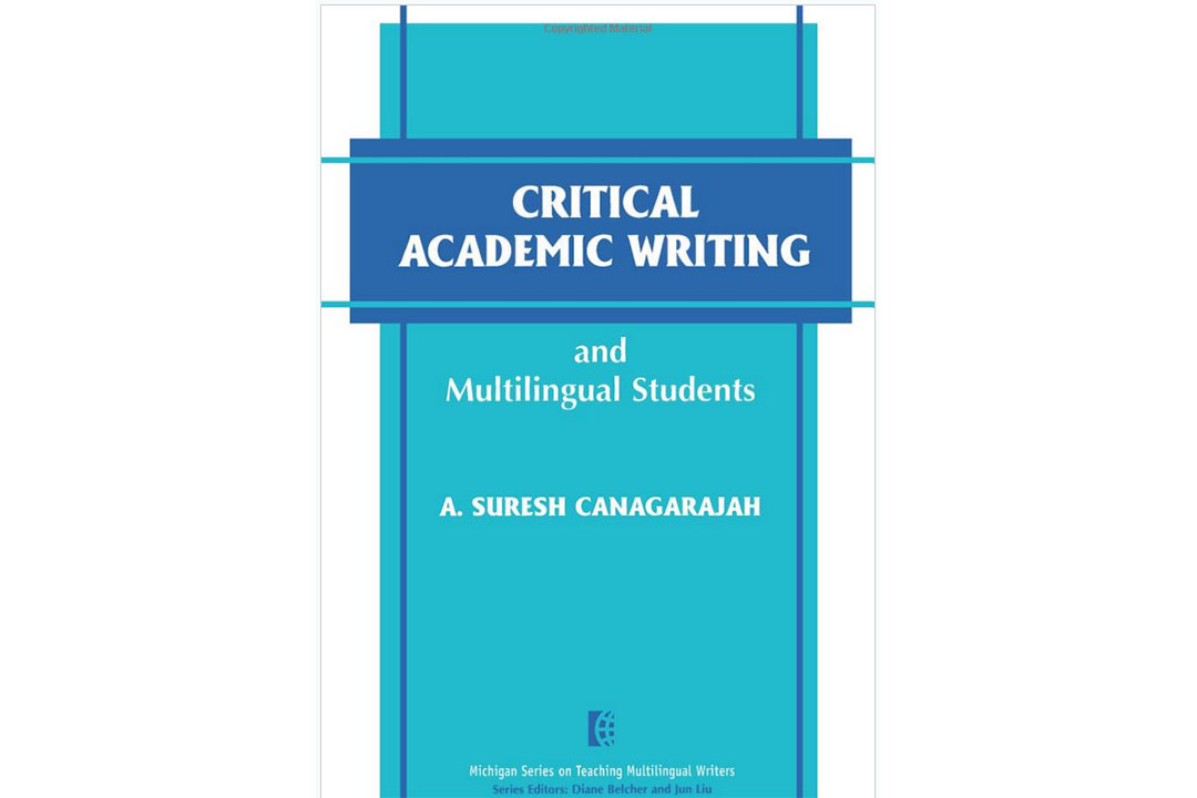 Critical Academic Writing and Multilingual Students