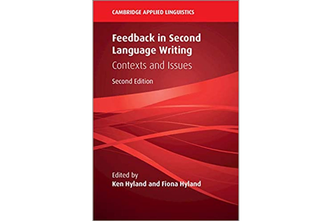 Feedback in Second Language Writing: Contexts and Issues